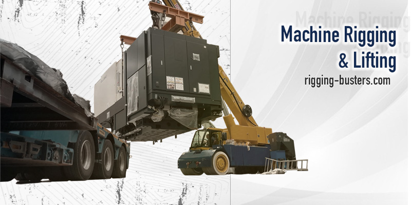 Machine Rigging & Lifting